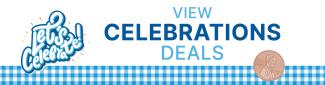 Let's celebrate! View celebrations deals.